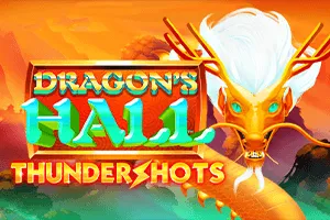 Playtech : Dragons Hall: Thundershots - RIVAL168