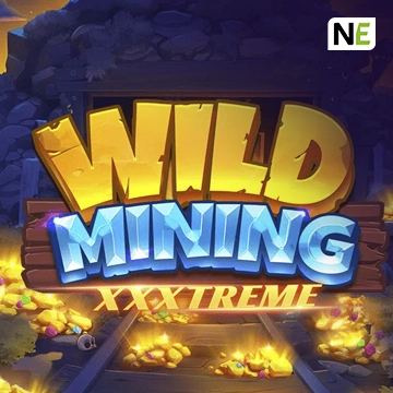 NetEnt : Wild Mining XXXtreme - RIVAL168