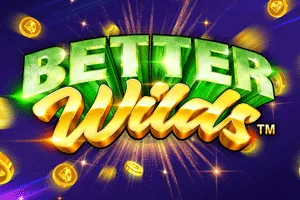 Playtech : Better Wilds - RIVAL168