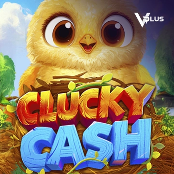 Vplus : Clucky Cash - RIVAL168