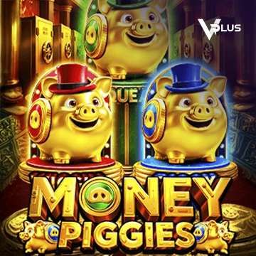 Vplus : Money Piggies - RIVAL168