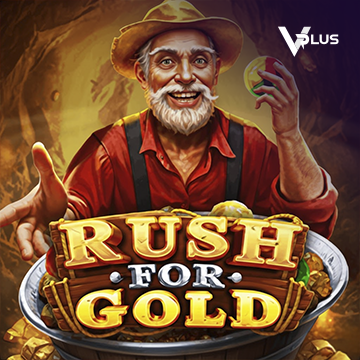 Vplus : Rush For Gold - RIVAL168