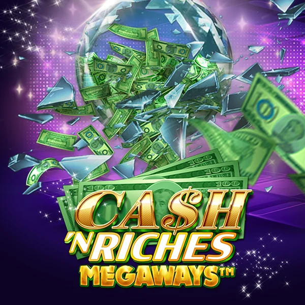 Microgaming : Cash N Riches Megaways&trade; - RIVAL168