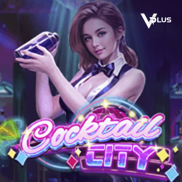 Vplus : Cocktail City - RIVAL168