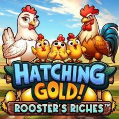 Microgaming : Hatching Gold! Roosters Riches - RIVAL168