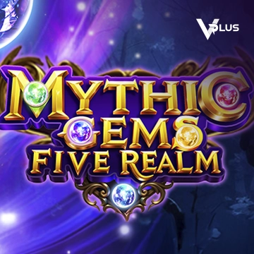Vplus : Mythic Gems: Five Realms - RIVAL168