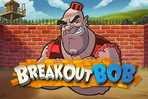 Playtech : Breakout Bob - RIVAL168