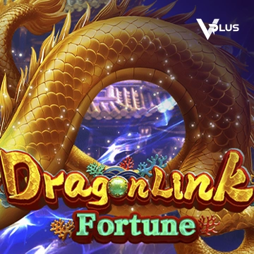 Vplus : Dragon Link Fortune - RIVAL168