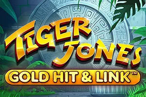 Playtech : Gold Hit & Link: Tiger Jones - RIVAL168