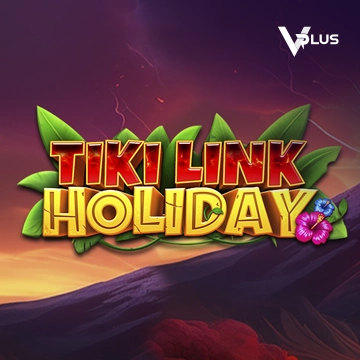 Vplus : Tiki Link Holiday - RIVAL168